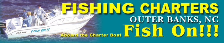 Fishing Charters Outer Banks, NC